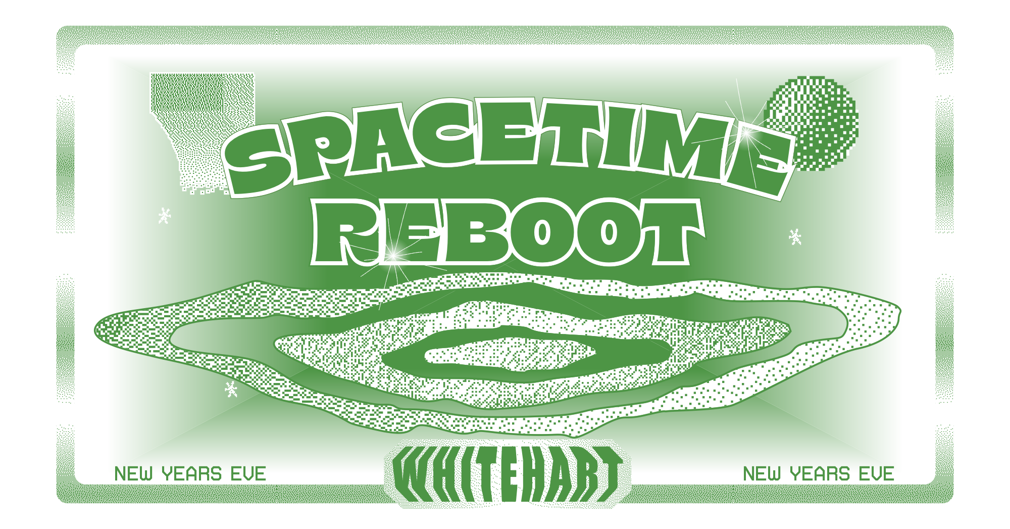 Poster Design for Whitehart NYE 2023 - Spacetime Reboot - Social Media - FB Event Banner