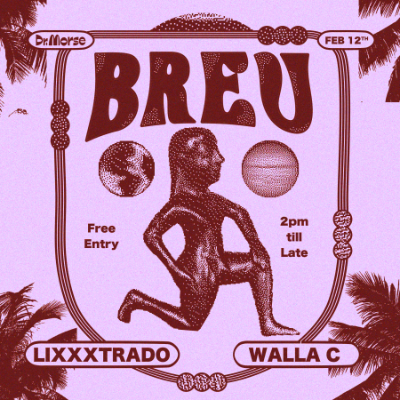 Breu - Dr Morse Walla C and Lixxxtrado Social Square