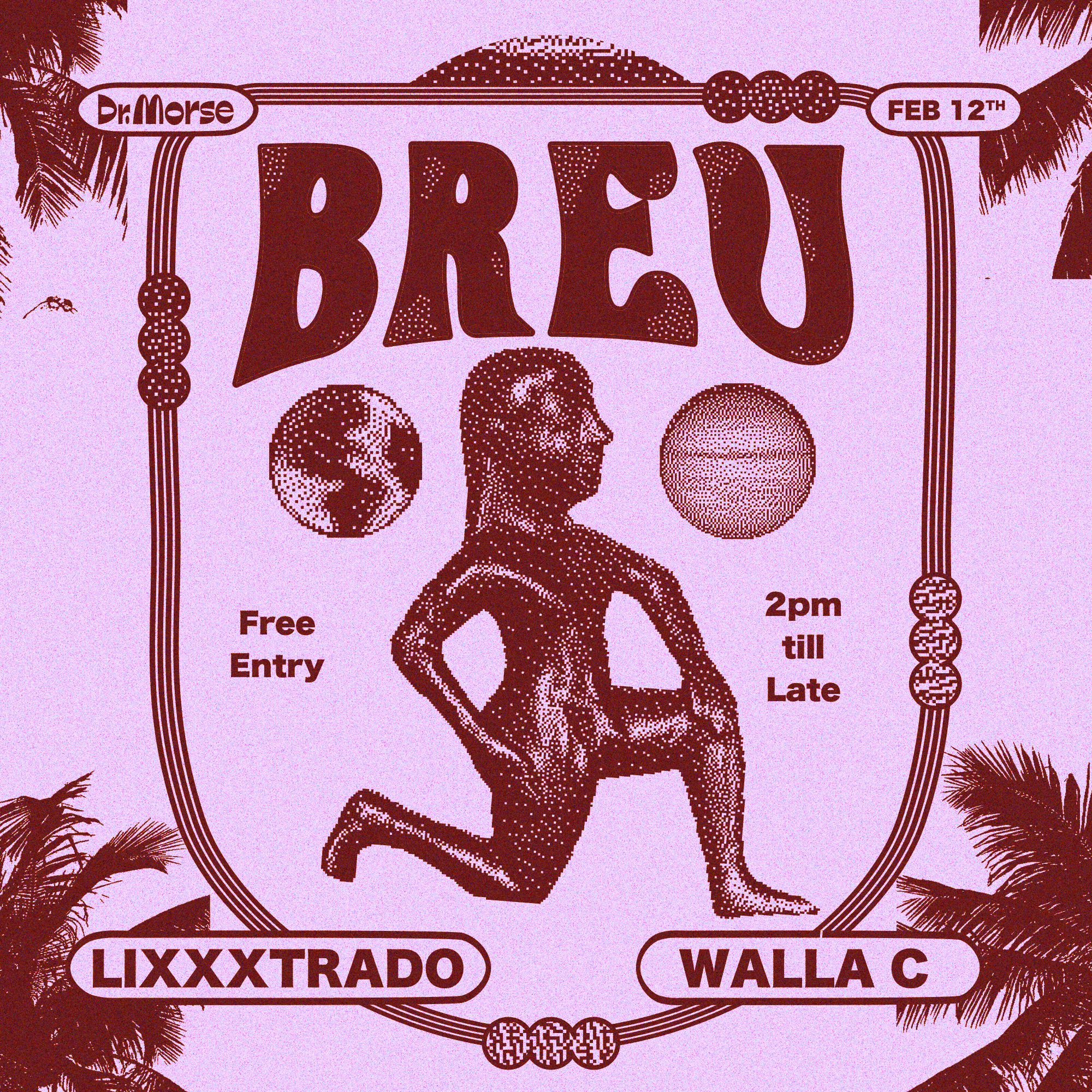 Breu - Dr Morse Walla C and Lixxxtrado Social Square